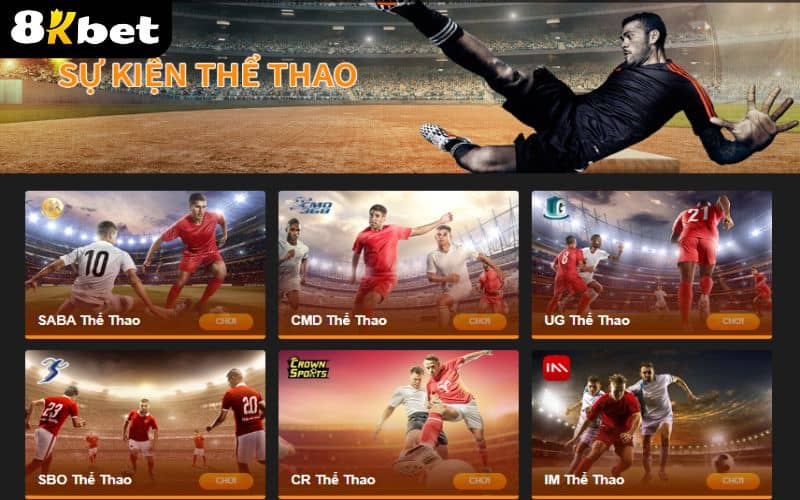 Thể Thao 8KBET hợp tác với nhiều nhà cung cấp hàng đầu thế giới Thể Thao 8KBET hợp tác với nhiều nhà cung cấp hàng đầu thế giới